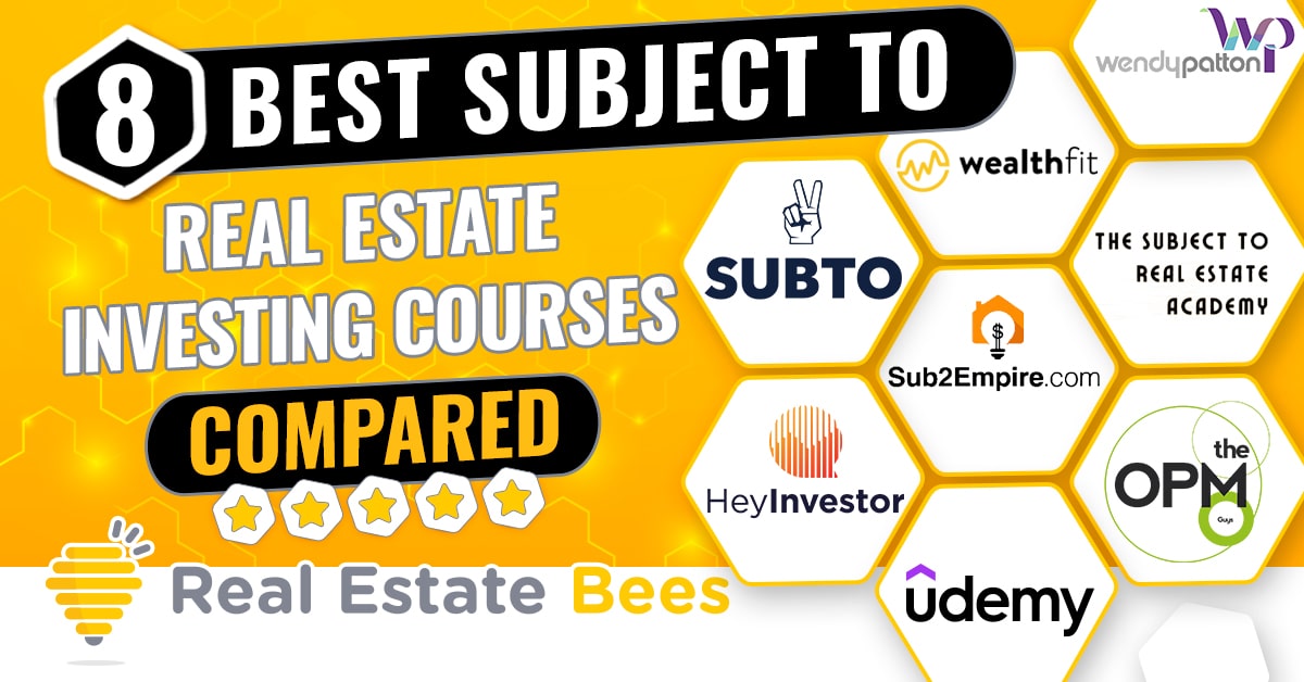 8 Best Subject To Real Estate Investing Courses Compared