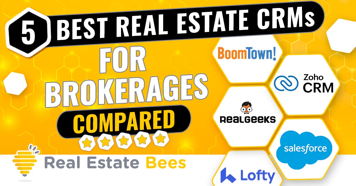 5 Best Real Estate Agency CRM Software for Brokerage Companies (2025 Reviews)