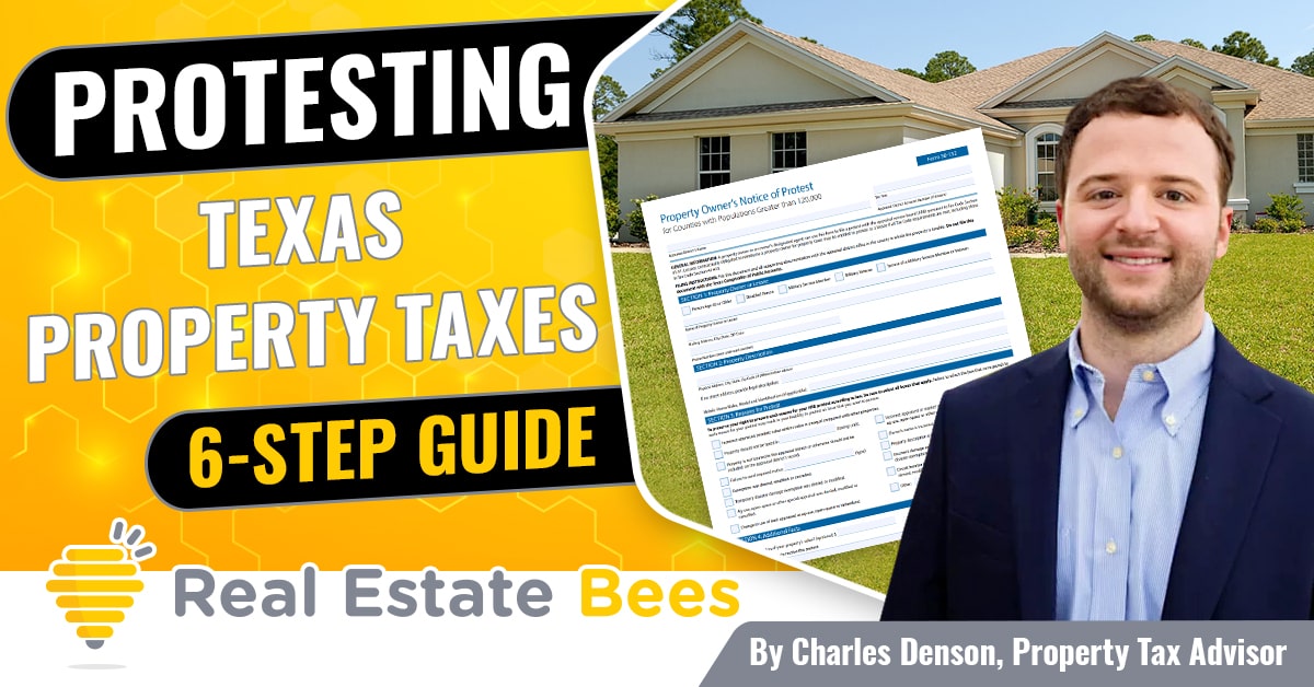 How to Protest Property Taxes in Texas and Win [Step-by-Step Guide ...